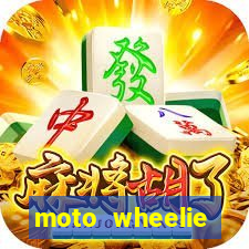 moto wheelie dinheiro infinito